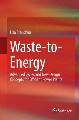 Branchini | Waste-to-Energy | Buch | 978-3-319-13607-3 | sack.de