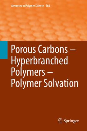 Long / Okay / Voit |  Porous Carbons ¿ Hyperbranched Polymers ¿ Polymer Solvation | Buch |  Sack Fachmedien