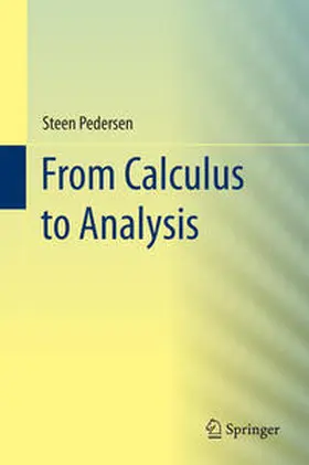 Pedersen | From Calculus to Analysis | E-Book | www.sack.de