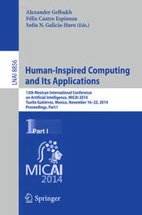 Gelbukh / Galicia-Haro / Espinoza |  Human-Inspired Computing and its Applications | Buch |  Sack Fachmedien