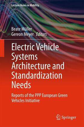 Meyer / Müller | Electric Vehicle Systems Architecture and Standardization Needs | Buch | 978-3-319-13655-4 | sack.de