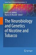 Munafò / Balfour |  The Neurobiology and Genetics of Nicotine and Tobacco | Buch |  Sack Fachmedien