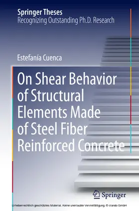 Cuenca |  On Shear Behavior of Structural Elements Made of Steel Fiber Reinforced Concrete | eBook | Sack Fachmedien
