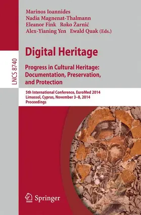 Ioannides / Magnenat-Thalmann / Quak |  Digital Heritage | Buch |  Sack Fachmedien