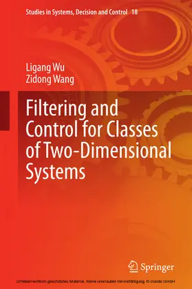 Wu / Wang | Filtering and Control for Classes of Two-Dimensional Systems | E-Book | sack.de