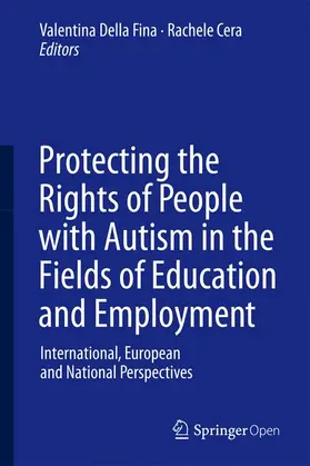 Cera / Della Fina |  Protecting the Rights of People with Autism in the Fields of Education and Employment | Buch |  Sack Fachmedien
