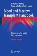 Maziarz / Slater |  Blood and Marrow Transplant Handbook | Buch |  Sack Fachmedien