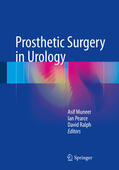 Muneer / Pearce / Ralph |  Prosthetic Surgery in Urology | eBook | Sack Fachmedien