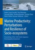 Ceccaldi / Hénocque / Tusseau-Vuillemin |  Marine Productivity: Perturbations and Resilience of Socio-ecosystems | Buch |  Sack Fachmedien