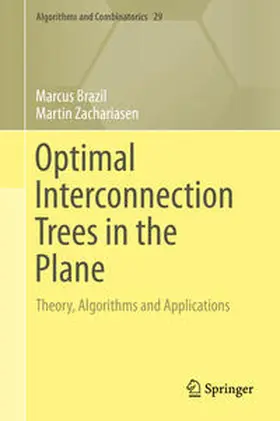 Brazil / Zachariasen |  Optimal Interconnection Trees in the Plane | eBook | Sack Fachmedien