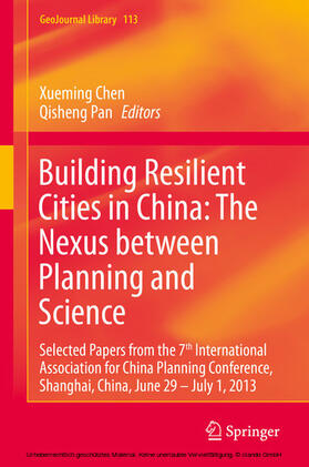 Chen / Pan |  Building Resilient Cities in China: The Nexus between Planning and Science | eBook | Sack Fachmedien