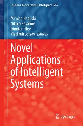 Hadjiski / Jotsov / Kasabov |  Novel Applications of Intelligent Systems | Buch |  Sack Fachmedien
