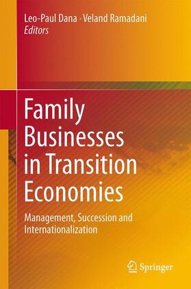 Ramadani / Dana | Family Businesses in Transition Economies | Buch | 978-3-319-14208-1 | sack.de