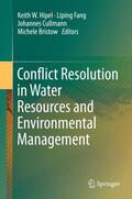 Hipel / Bristow / Fang |  Conflict Resolution in Water Resources and Environmental Management | Buch |  Sack Fachmedien