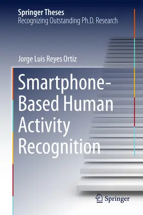 Reyes Ortiz | Smartphone-Based Human Activity Recognition | E-Book | sack.de