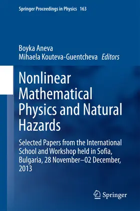 Aneva / Kouteva-Guentcheva |  Nonlinear Mathematical Physics and Natural Hazards | eBook | Sack Fachmedien