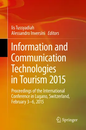 Tussyadiah / Inversini |  Information and Communication Technologies in Tourism 2015 | eBook | Sack Fachmedien