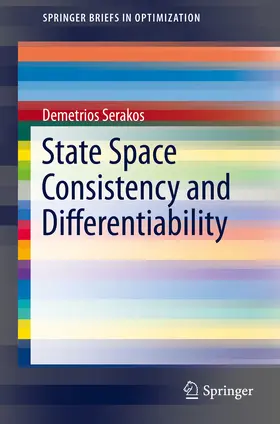 Serakos |  State Space Consistency and Differentiability | eBook | Sack Fachmedien