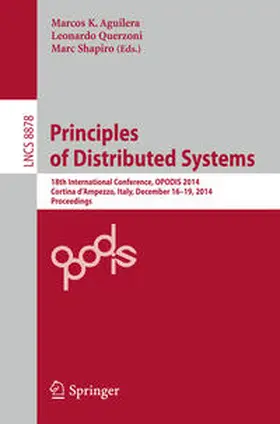 Aguilera / Querzoni / Shapiro | Principles of Distributed Systems | E-Book | sack.de