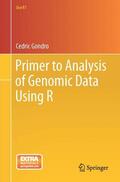 Gondro |  Primer to Analysis of Genomic Data Using R | Buch |  Sack Fachmedien