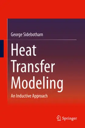 Sidebotham |  Heat Transfer Modeling | eBook | Sack Fachmedien