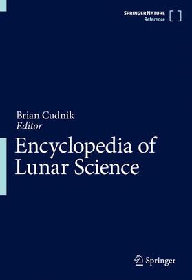 Cudnik | Encyclopedia of Lunar Science | Buch | 978-3-319-14540-2 | sack.de