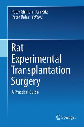 Girman / Balaz / Kriz | Rat Experimental Transplantation Surgery | Buch | sack.de