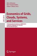 Altmann / Rana / Vanmechelen |  Economics of Grids, Clouds, Systems, and Services | Buch |  Sack Fachmedien