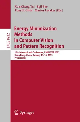 Tai / Lysaker / Bae | Energy Minimization Methods in Computer Vision and Pattern Recognition | Buch | 978-3-319-14611-9 | sack.de