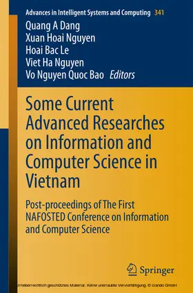 Dang / Nguyen / Le |  Some Current Advanced Researches on Information and Computer Science in Vietnam | eBook | Sack Fachmedien