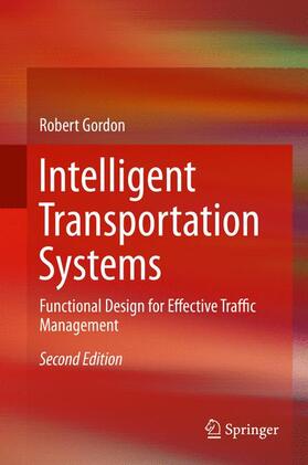 Gordon | Intelligent Transportation Systems | Buch | 978-3-319-14767-3 | sack.de