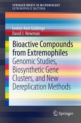 Newman / Giddings | Bioactive Compounds from Extremophiles | Buch | 978-3-319-14835-9 | sack.de