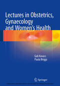 Kovacs / Briggs |  Lectures in Obstetrics, Gynaecology and Women’s Health | eBook | Sack Fachmedien