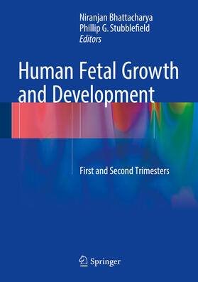 Bhattacharya / Stubblefield |  Human Fetal Growth and Development | eBook | Sack Fachmedien