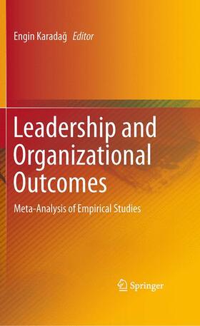 Karadag / Karadag | Leadership and Organizational Outcomes | Buch | 978-3-319-14907-3 | sack.de