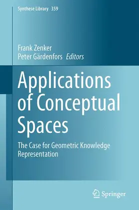 Gärdenfors / Zenker |  Applications of Conceptual Spaces | Buch |  Sack Fachmedien