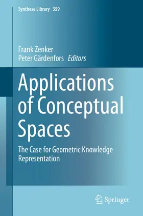 Zenker / Gärdenfors | Applications of Conceptual Spaces | E-Book | sack.de