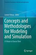 Yilmaz |  Concepts and Methodologies for Modeling and Simulation | Buch |  Sack Fachmedien