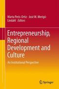 Merigó-Lindahl / Peris-Ortiz |  Entrepreneurship, Regional Development and Culture | Buch |  Sack Fachmedien