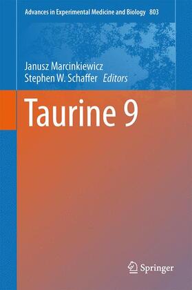 Schaffer / Marcinkiewicz | Taurine 9 | Buch | 978-3-319-15125-0 | sack.de