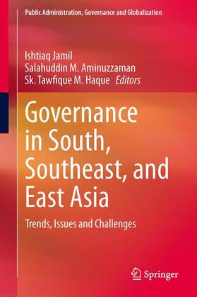 Jamil / Haque / Aminuzzaman | Governance in South, Southeast, and East Asia | Buch | 978-3-319-15217-2 | sack.de