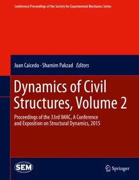 Caicedo / Pakzad | Dynamics of Civil Structures, Volume 2 | E-Book | www.sack.de