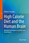 Farooqui |  High Calorie Diet and the Human Brain | eBook | Sack Fachmedien