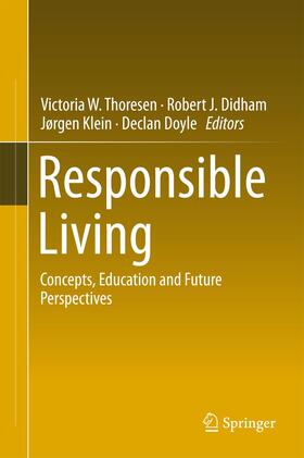 Thoresen / Didham / Doyle | Responsible Living | Buch | 978-3-319-15304-9 | sack.de