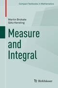 Kersting / Brokate |  Measure and Integral | Buch |  Sack Fachmedien
