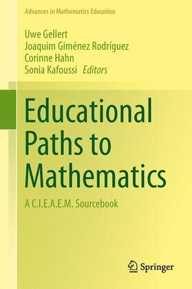 Gellert / Kafoussi / Giménez Rodríguez | Educational Paths to Mathematics | Buch | 978-3-319-15409-1 | sack.de
