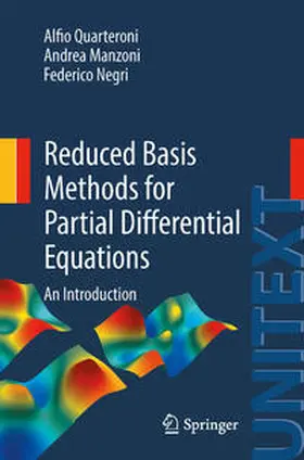 Quarteroni / Manzoni / Negri |  Reduced Basis Methods for Partial Differential Equations | eBook | Sack Fachmedien
