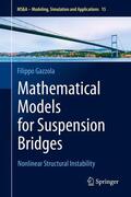 Gazzola |  Mathematical Models for Suspension Bridges | Buch |  Sack Fachmedien