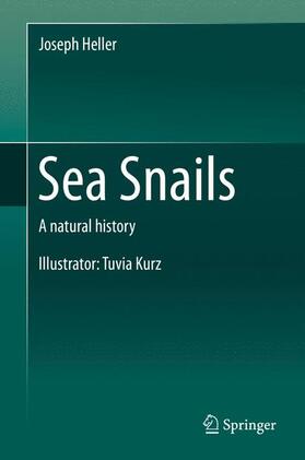 Heller | Sea Snails | Buch | 978-3-319-15451-0 | sack.de