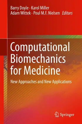 Doyle / Miller / Wittek | Computational Biomechanics for Medicine | E-Book | sack.de